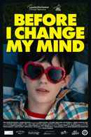 Before I Change My Mind Poster 5