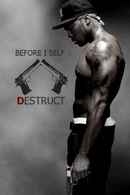Before I Self Destruct Poster 1