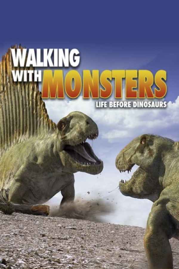 Before the Dinosaurs: Walking with Monsters Poster 4