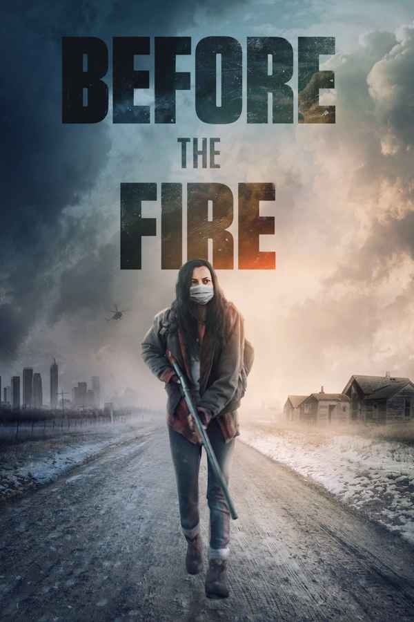 Before the Fire Poster 2
