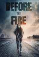 Before the Fire Poster 4
