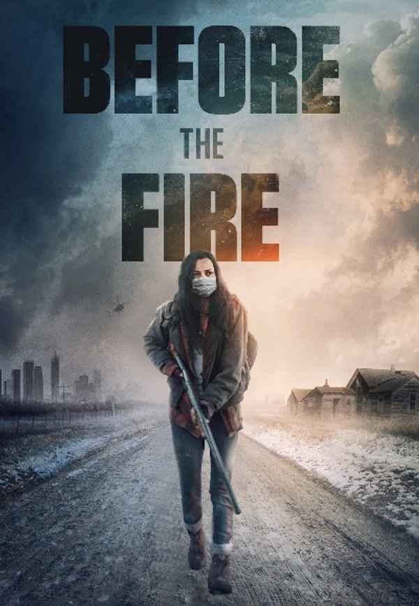 Before the Fire Poster 4