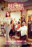 Before Valentine's Poster 7