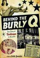 Behind the Burly Q Poster 4