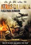 Behind the Line: Escape to Dunkirk Poster 7