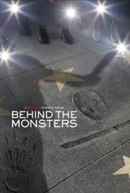 Behind The Monsters Poster 6