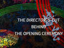 Behind the Opening Ceremony: The Director's Cut Poster 2
