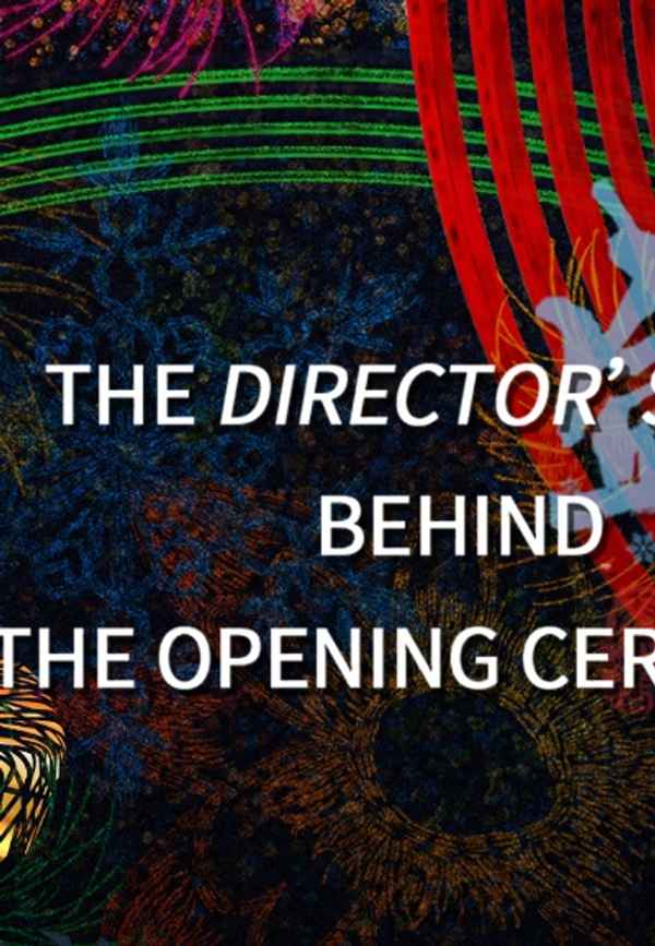 Behind the Opening Ceremony: The Director's Cut Poster 3