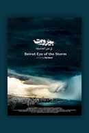 Beirut: Eye of the Storm Poster 6