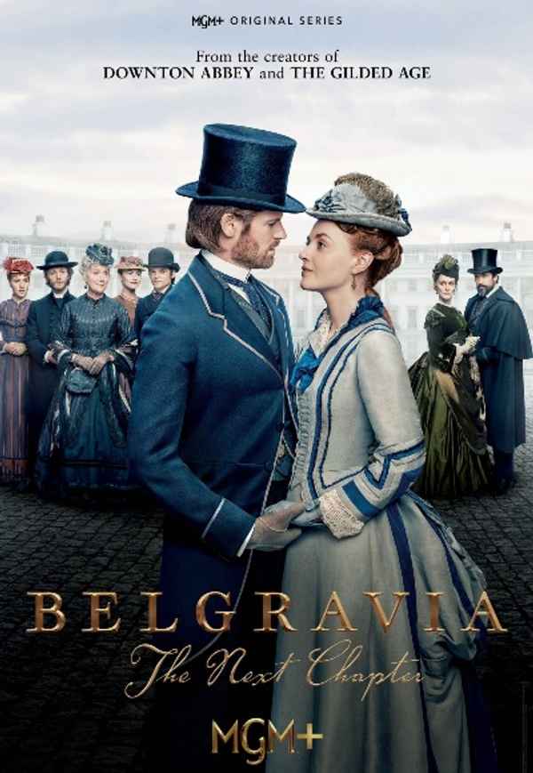 Belgravia: The Next Chapter Poster 3