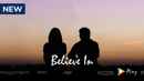Believe In Poster 7