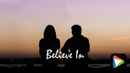 Believe In Poster 5