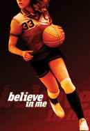 Believe in Me Poster 2