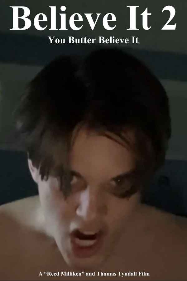 Believe It 2: You Butter Believe It Poster 2