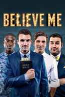 Believe Me Poster 1