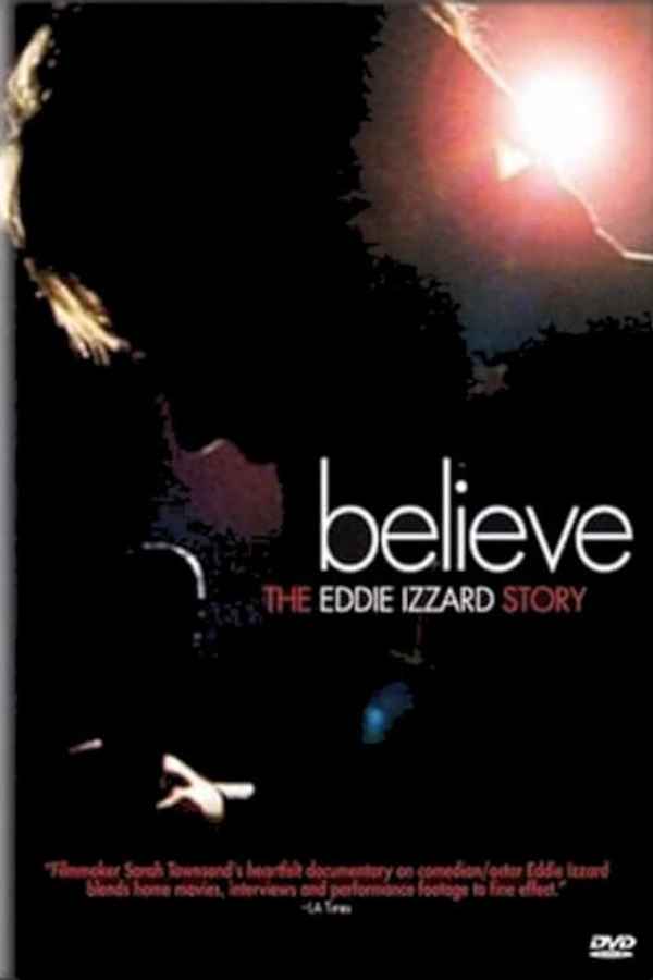 Believe: The Eddie Izzard Story Poster 2