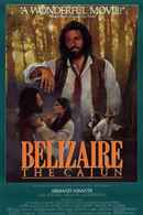 Belizaire the Cajun Poster 2