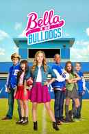 Bella and the Bulldogs Poster 3