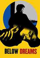 Below Dreams Poster 6