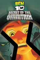Ben 10: Secret of the Omnitrix Poster 3