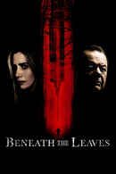 Beneath The Leaves Poster 3