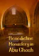 Benedictine Monastery in Abu Ghosh Poster 4