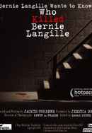 Bernie Langille Wants to Know What Happened to Bernie Langille Poster 2