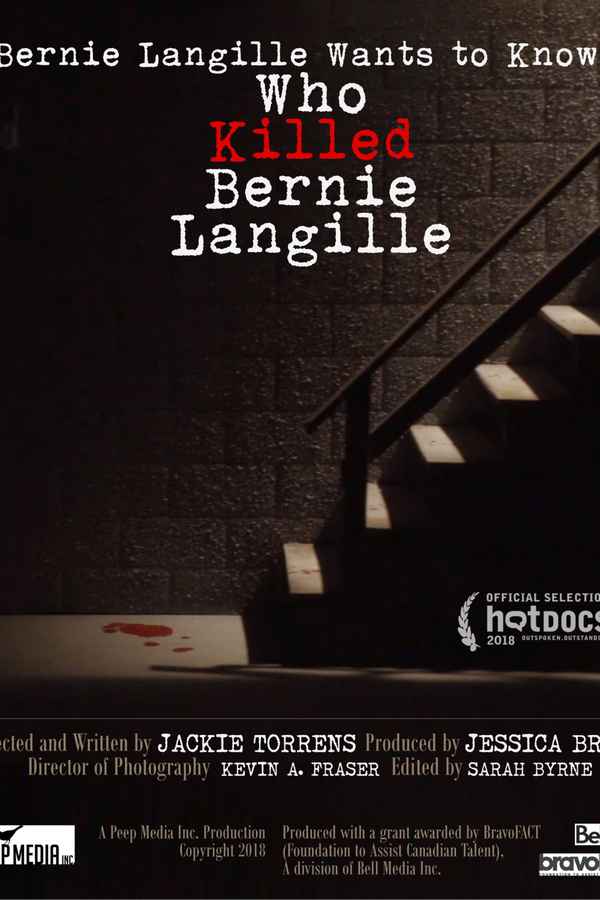 Bernie Langille Wants to Know What Happened to Bernie Langille Poster 1