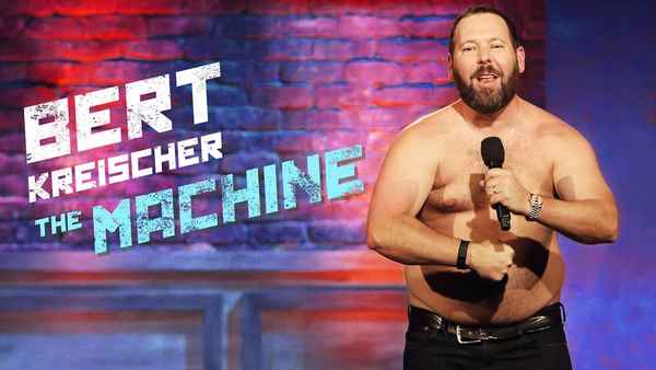 Bert Kreischer: The Machine Poster 1