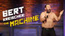 Bert Kreischer: The Machine Poster 3