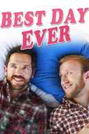 Best Day Ever Poster 4