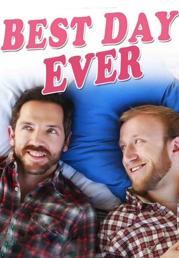 Best Day Ever Poster 7