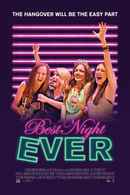 Best Night Ever Poster 3