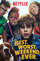 Best.Worst.Weekend.Ever. Poster 6