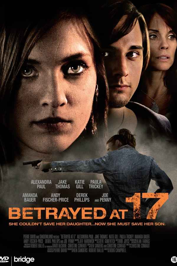 Betrayed at 17 Poster 2