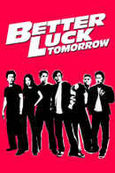 Better Luck Tomorrow Poster 6