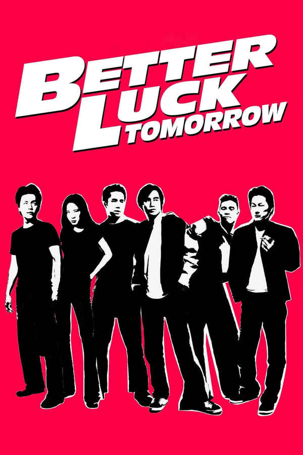 Better Luck Tomorrow Poster 6