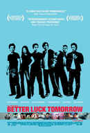 Better Luck Tomorrow Poster 7