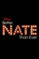 Better Nate Than Ever Poster 6