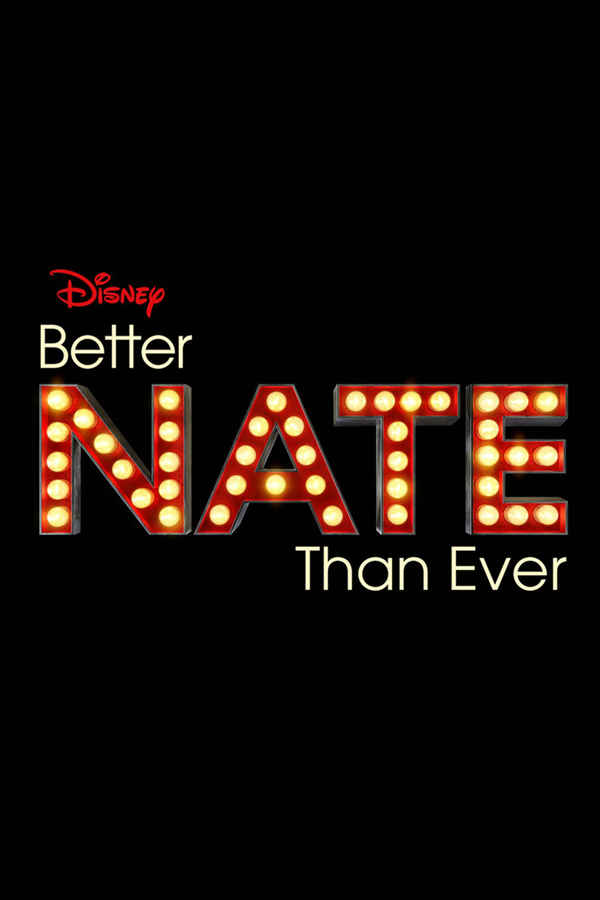 Better Nate Than Ever Poster 6