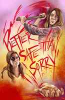 Better Safe Than Sorry Poster 1