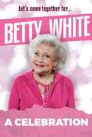 Betty White: 100 Years Young Poster 2