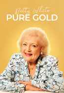 Betty White: Pure Gold Poster 3