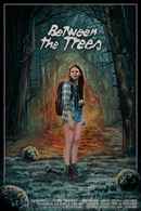 Between the Trees Poster 1