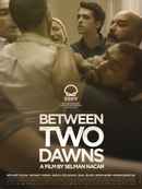 Between Two Dawns Poster 4