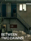 Between Two Dawns Poster 3