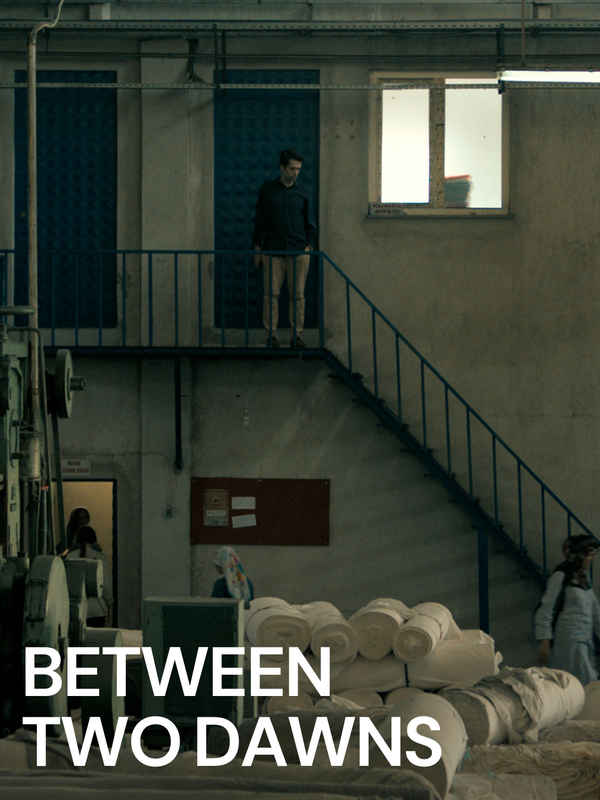 Between Two Dawns Poster 3