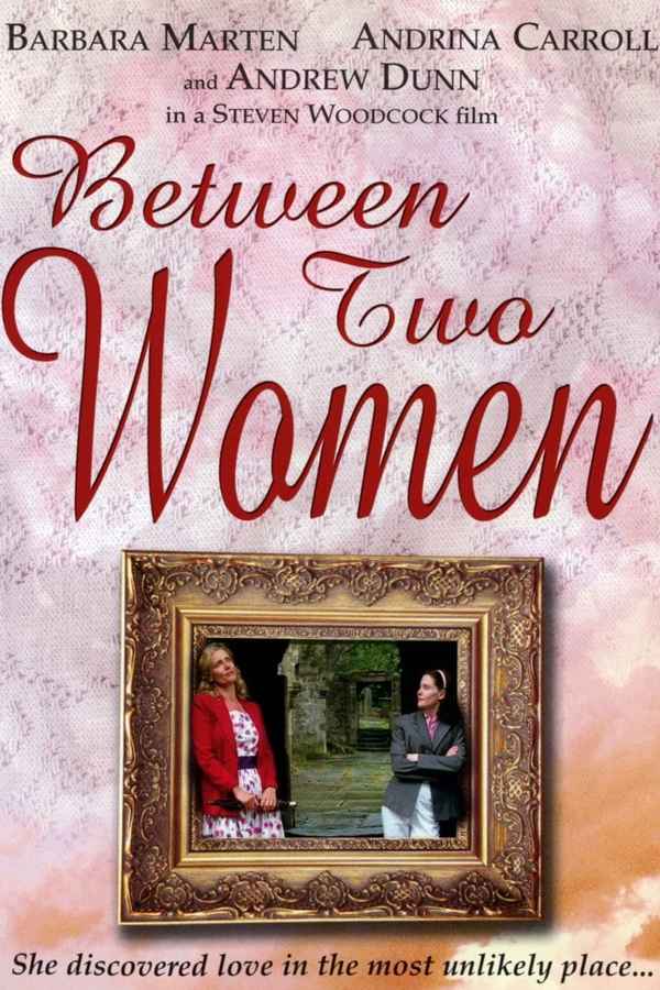Between Two Women Poster 2