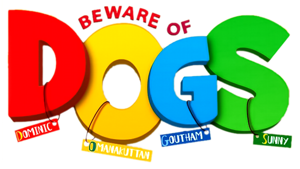 Beware of Dogs Poster 6