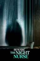 Beware the Night Nurse Poster 5